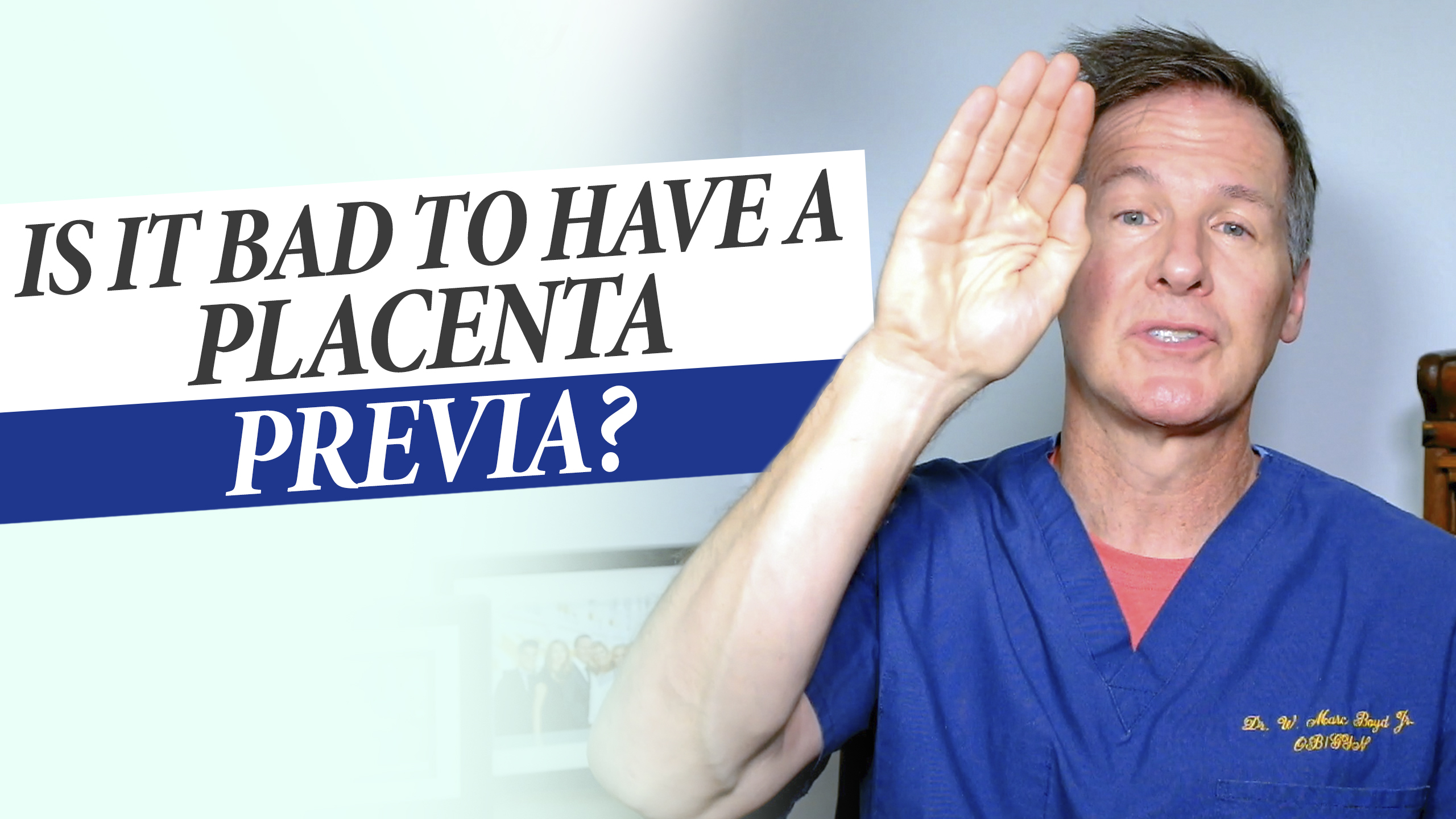 Is it Bad to Have a Placenta Previa or Low Lying Placenta?