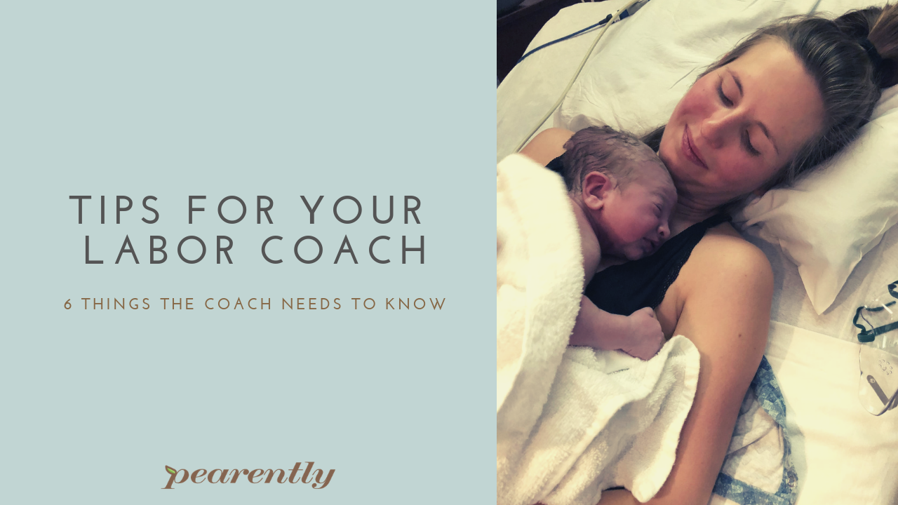 Tips for your labor coach