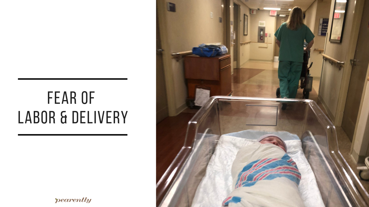 How to Overcome Fear of Labor and Delivery