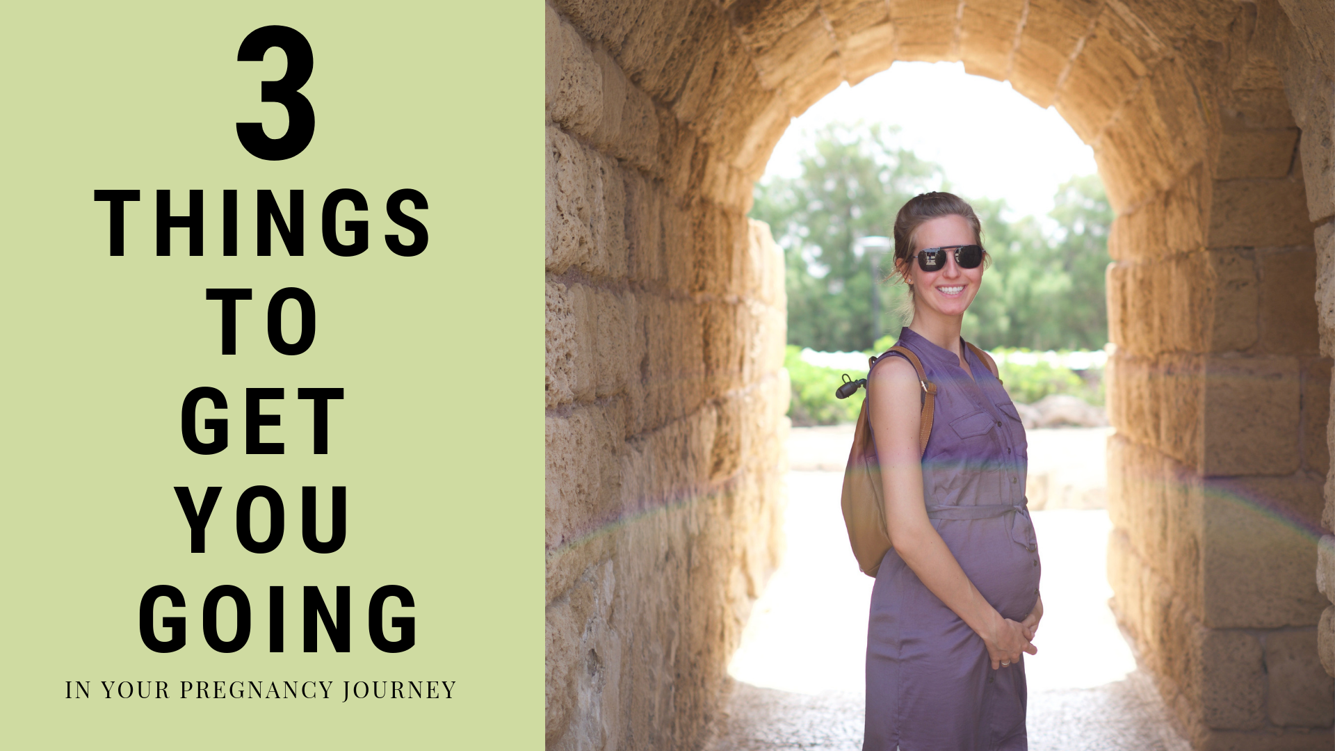 3 Things to Get You Going in Your Pregnancy Journey