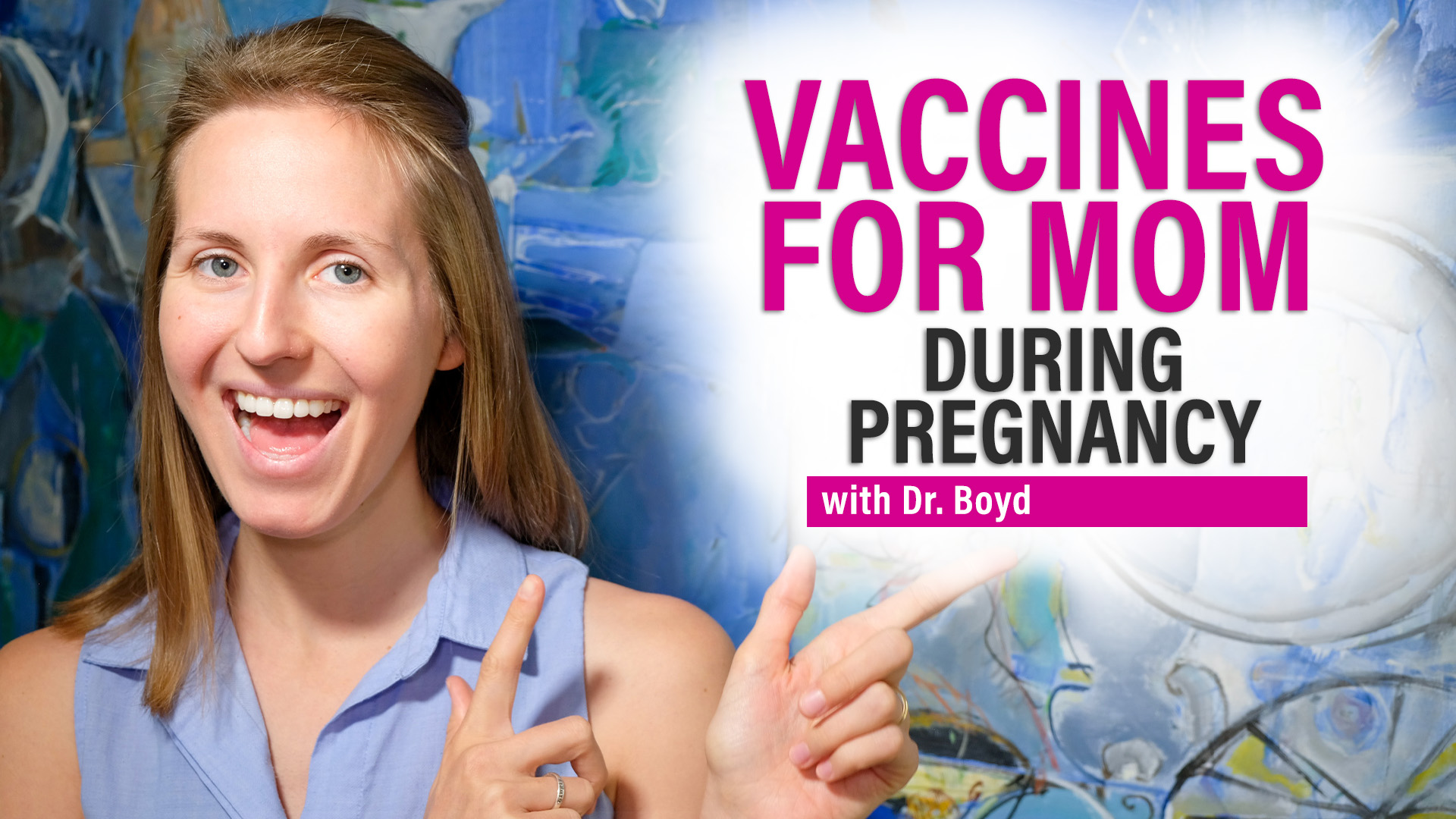 Vaccines for Mom in Pregnancy - What Vaccines are Safe During Pregnancy?